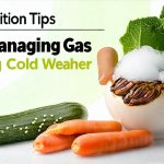 Nutrition Tips For Managing Gas During Cold Weather