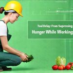 Stool Delay From Suppressing Hunger While Working