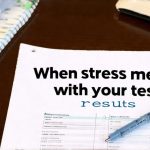 When stress messes with your test results
