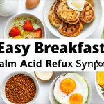 7 Easy Breakfasts That Calm Acid Reflux Symptoms