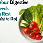 Signs Your Digestive Diet Needs a Reset and What to Do