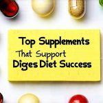 Top Supplements That Support Digestive Diet Success